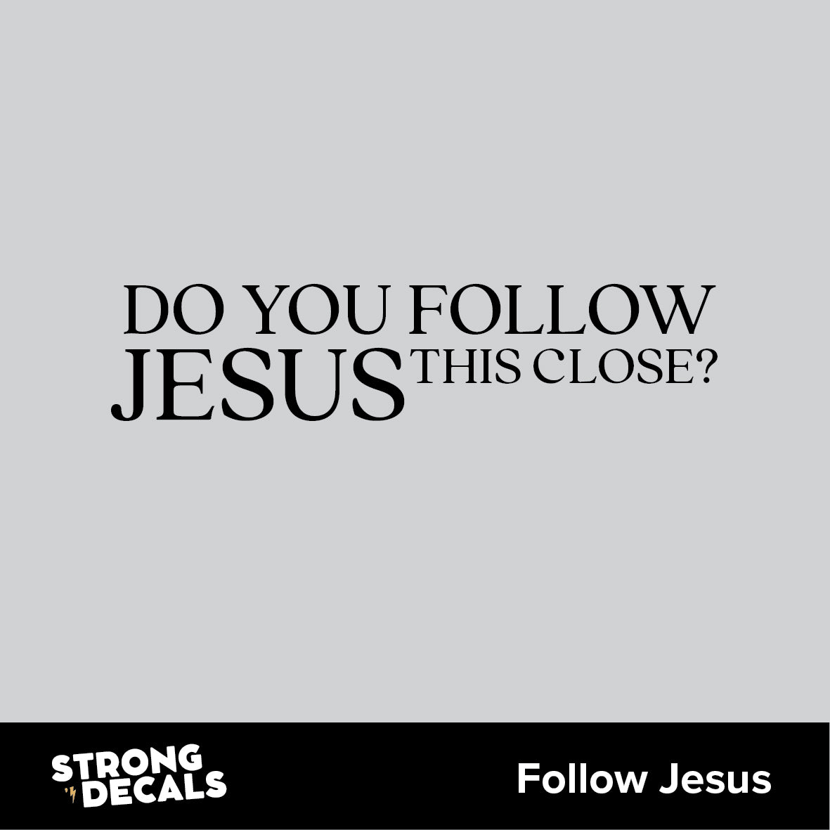 Follow Jesus