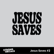 Jesus Saves 2